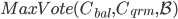 MaxVote(C_{bal}, C_{qrm}, \mathcal{B}) 